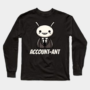 Accountant Ant Long Sleeve T-Shirt